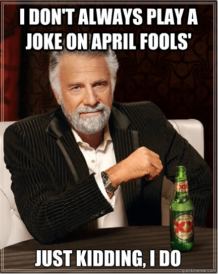 Interesting-Man-April-Fools-Meme.png